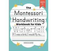 Montessori Handwriting Practice Book for Kids: Writing Workbook for Kindergarten, 1st, 2nd, 3rd and 4th Grade | Trace Letters, Sight Words and ... Word Search Puzzles and Journal Worksheets