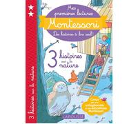 Montessori Premières lectures 3 histoires sur la nature - Collectif - Larousse - broché - Scolaire / Universitaire