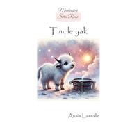 Montessori Série Rose, Tim le yak