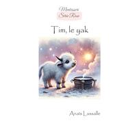 Montessori Série Rose, Tim le yak