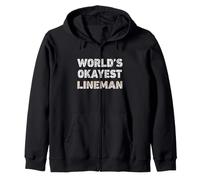 Monteur de Ligne Amusant World's Okayest Lineman Sweat à Capuche