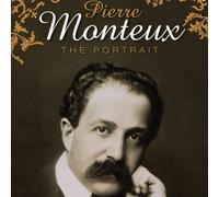Monteux Pierre - Pierre Monteux-The Portrait [Import]