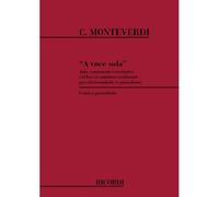 MONTEVERDI C. - A VOCE SOLA - VOIX SEULE