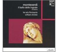 Monteverdi,Claudio - Il Ballo delle Ingrate / La Sestina