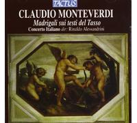 Monteverdi Claudio : Madrigali Sui Testi Del Tasso, R. Alessandrini