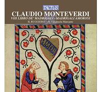 Monteverdi Claudio : VIII Libro Madrigali Amorosi