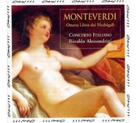 Monteverdi: Eighth Book of Madrigals (Ottavo Libro dei Madrigali), Vol 1 /Concerto Italiano ??? Alessandrini by Claudio Monteverdi (1997-10-01)