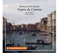 Monteverdi & Friends/Vespro Da Camera