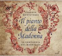 Monteverdi / Il Pianto Della Madonna