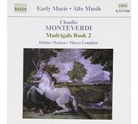 Monteverdi – Madrigaux Livre 2 – NAXOS