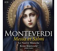 MONTEVERDI:MESSA ET SALMI - KOETSVELD,KRIJN/LE NUOVE MUSICHE 2 CD NEUF