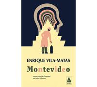 Montevideo - Enrique Vila-Matas - Actes sud - Poche - Roman