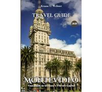 MONTEVIDEO TRAVEL GUIDE