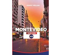 MONTEVIDEO Travel Guide 2026: Explore Uruguay’s Capital, Rambla Waterfront, Ciudad Vieja and Tango Culture