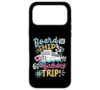 Montez à Bord du Navire, C'est Mon 60e Anniversaire, croisière et Vacances Coque pour iPhone 17 Pro Max