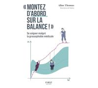Montez d'abord sur la balance ! – Se soigner malgré la grossophobie médicale