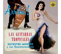 Montez, Silvestre - Las Guitarras Tropicales [Import]