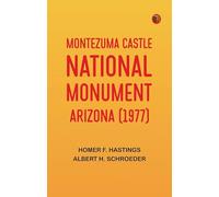 Montezuma Castle National Monument, Arizona (1977)