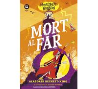 Montgomery Bonbon. Mort al far