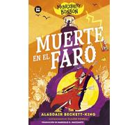 Montgomery Bonbon. Muerte en el faro