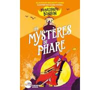 Alasdair Beckett-King – Montgomery Bonbon – Tome 2 : Les Mystères du phare – Broché