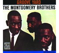 Montgomery Brothers - Groove Yard