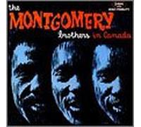 Montgomery Brothers, the - in Canada [Import]