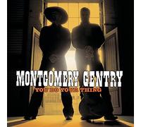 Montgomery Gentry - You Do Your Thing