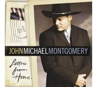 Montgomery, John Michael - Letters From Home by Montgomery, John Michael (2004) Audio CD