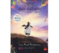 Montgomery, L: Anna Dell'isola. Anna Dai Capelli Rossi