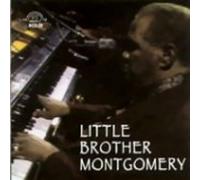 Montgomery, Little Brothe - Little Brother Montgomery