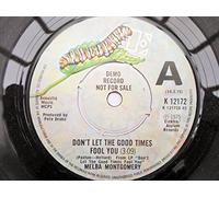 Montgomery, Melba - Montgomery, Melba Don't Let The Good Times Fool You 7" Elektra K12172 EX 1975 demo