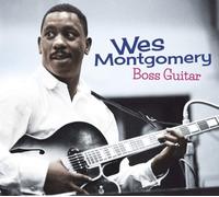 Montgomery, W: Boss Guitar+7 Bonus Tracks by Wes Montgomery [CD] NEUF