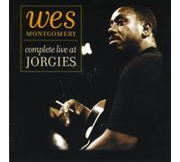Montgomery, Wes - Complete live At Jorgies (1961 & 1963)