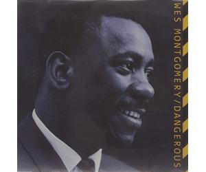 Montgomery, Wes - Dangerous