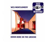 Montgomery, Wes - Down Here The Ground