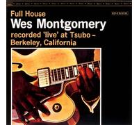 Montgomery, Wes - Full House