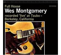 Wes Montgomery - Full House [Import]