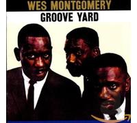 Montgomery Wes – Groove Yard – CD