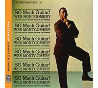 Montgomery Wes / So Much Guitar !