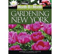 Month-By-Month Gardening in New York