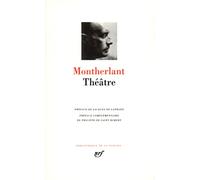 Montherlant : Théâtre