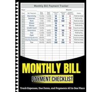 monthly bill payment checklist: Track Expenses, Due Dates, and Payments All in One Place