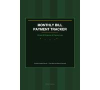 Monthly Bill Payment Tracker: Simple Bill Organizer & Payment Log | 12-Month Undated Planner