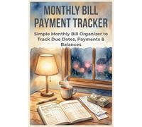 Monthly Bill Payment Tracker: Simple Monthly Bill Logbook to Organize Your Bills, Track Payments, Due Dates, Balances and Notes - 4 Year Bill Tracker with Monthly Reflection Pages - 6 x 9 In