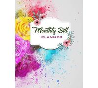 Monthly Bill Planner: Bill Planner And Organizer Expense Tracker Notebook Personal Finance Planning Workbook