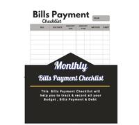 Monthly Bills Payment Checklist: This bills payment checklist will help you track & record all your budget, bills payment & debt.