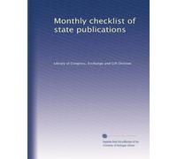 Monthly checklist of state publications