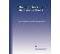 Monthly checklist of state publications