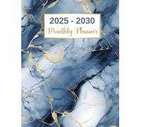 Monthly Planner 2025-2030: Beautiful Blue Marble Cover, Six Years From January 2025 To December 2030 with Federal Holidays, Yearly Goals, and To-Do List